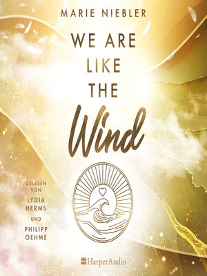 cover image of We Are Like the Wind (ungekürzt)